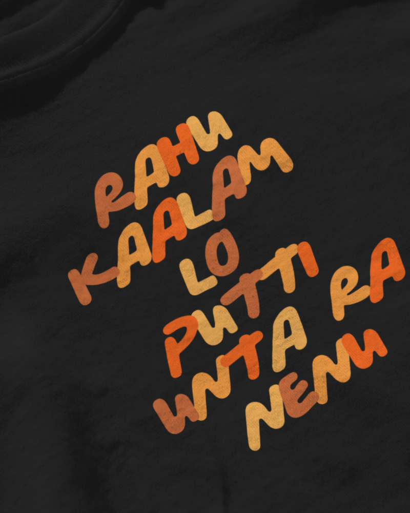 Rahu Kaalam Lo Putti Unta Ra Nenu – Badass Telugu T-Shirt - Women classic crewneck Tshirt