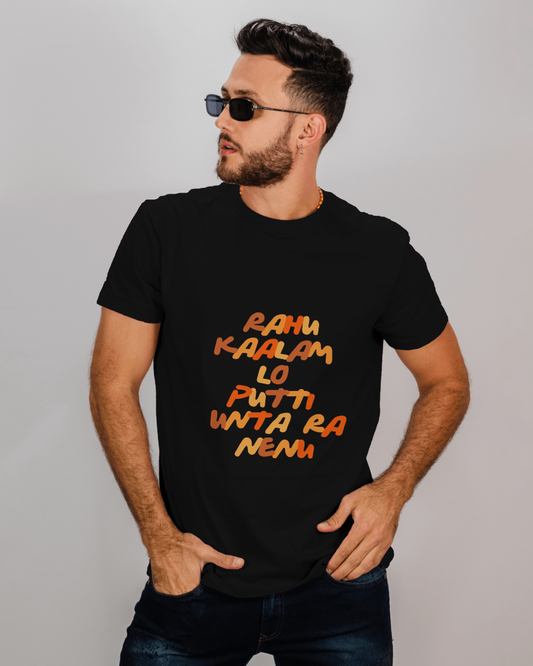 Rahu Kaalam Lo Putti Unta Ra Nenu – Badass Telugu T-Shirt - Men classic crewneck Tshirt