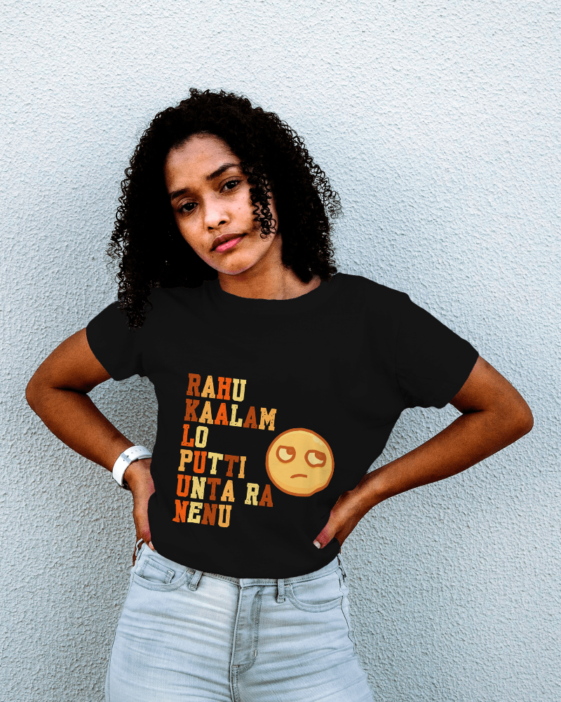 Rahu Kaalam Lo Putti Unta Ra Nenu – Badass Telugu T-Shirt - Women classic crewneck Tshirt